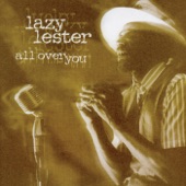 Lazy Lester - I Made Up My Mind