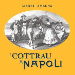 I Cottrau a Napoli - Gianni Lamagna I Cottrau a Napoli - Gianni Lamagna