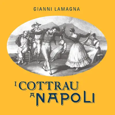 I Cottrau a Napoli - Gianni Lamagna