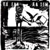 ...Ka Enn - Single album lyrics, reviews, download