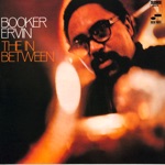 Booker Ervin - Tyra (Remastered)