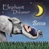 Elephant Dreamer - Single