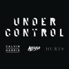 Under Control (feat. Hurts) [Extended Mix] - Single, 2013