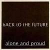 Alone and Proud - Single