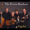 The Peyton Brothers... Finally!