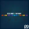 Any Night - Single album lyrics, reviews, download