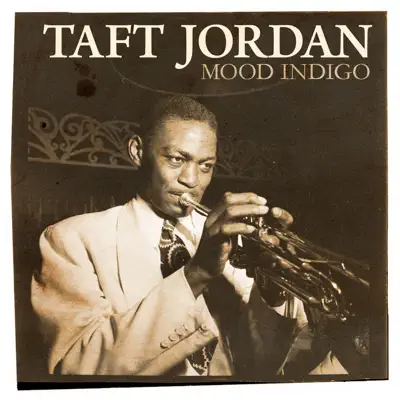 Mood Indigo - Taft Jordan Mood Indigo - Taft Jordan