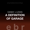 A Definition of Garage / This Is Love - EP