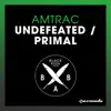 Stream & download Undefeated / Primal - EP