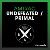 Undefeated / Primal - EP, 2014