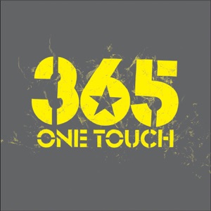 365 - One Touch - 排舞 音乐