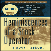 Edwin Lefèvre - Reminiscences of a Stock Operator (Wiley Trading Audio) artwork