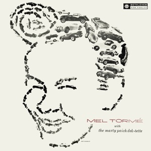 Mel Tormé and the Marty Paich Dek-Tette (Remastered 2013)