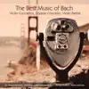 Stream & download The Best Music of Bach: Violin Concertos, Double Concerto & Violin Partita