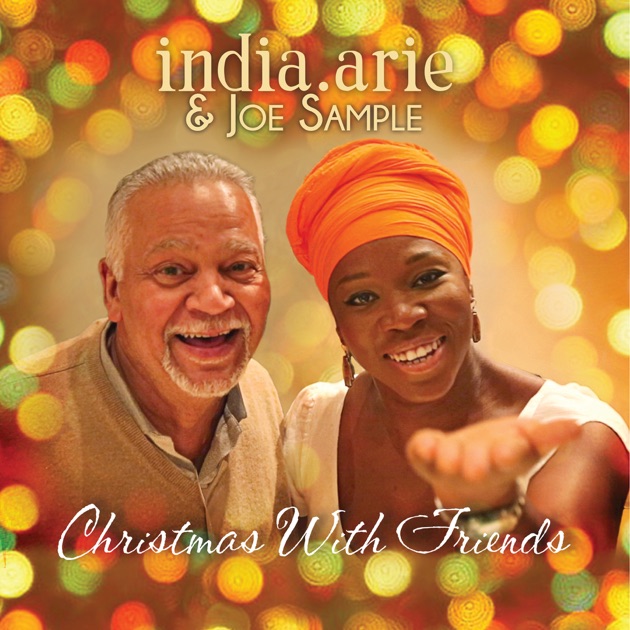 christmas with friends by india arie on apple music christmas with friends by india arie on apple music