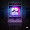 Stream & download Try Again / Killa - Single