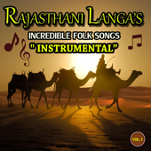 Rajasthani Langas (Incredible Folk Songs) [Instrumental] - Aaseen Kha Langa & Sikander Kha Langa
