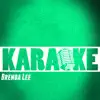 Karaoke (Originally Perofrmed By Brenda Lee) album lyrics, reviews, download