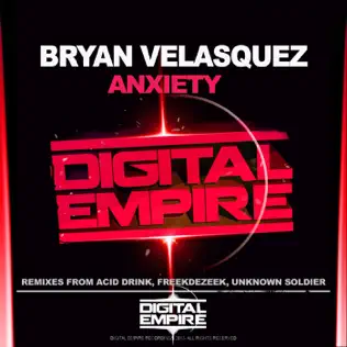 ladda ner album Bryan Velasquez - Anxiety