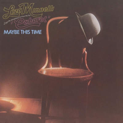 Maybe This Time - Liza Minnelli
