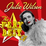 Julie Wilson - A Bad Bad Woman