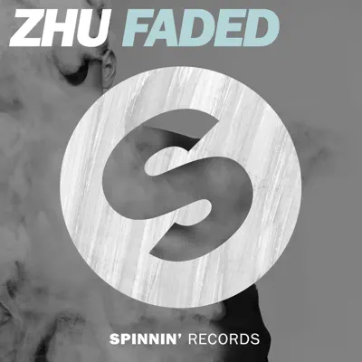 Faded - Single - ZHU
