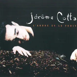 last ned album Jérôme Cotta - LArbre Et Le Fruit