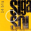 Siga O Sol, 2006