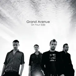On Your Side - Single - Grand Avenue On Your Side - Single - Grand Avenue