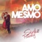 Amo Mesmo - Sinho Ferrary lyrics