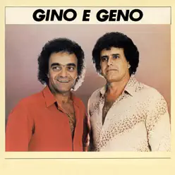 Gino e Geno - Gino e Geno