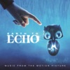 Earth To Echo (Music From the Motion Picture) artwork
