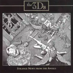 Strange News from the Angels by 3Ds album reviews, ratings, credits
