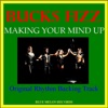 Making Your Mind Up (Original Rhythm Backing Track) - Single