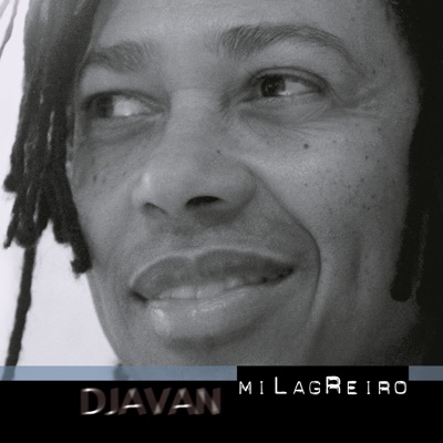 Milagreiro - Djavan