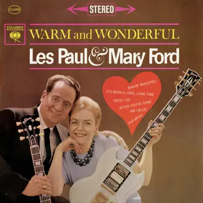 Warm and Wonderful - Les Paul & Mary Ford