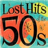 Lost Hits of the 50's