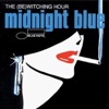 Midnight Blue the (Be)witching Hour, 2008