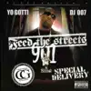 Feed the Streets: Special Delivery album lyrics, reviews, download