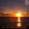 Summer Nightchill (Finest Ibiza Chillout and Lounge Music) [Luis Hermandez meet Peter Pearson]