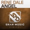 Angel (Azima Radio Edit) - Rene Dale lyrics