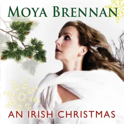 An Irish Christmas - Moya Brennan An Irish Christmas - Moya Brennan