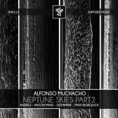 Neptune (Part 2) - EP by Alfonso Muchacho album reviews, ratings, credits
