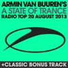 A State of Trance Radio Top 20 - August 2013 (Including Classic Bonus Track)