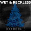 Deck the Halls - Single artwork