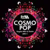 Cosmopop album lyrics, reviews, download