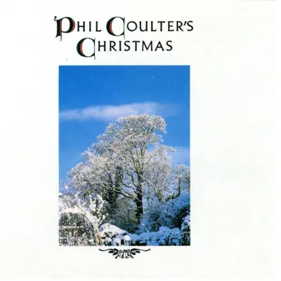 Phil Coulter's Christmas - Phil Coulter