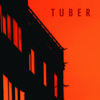 Tuber - EP - Tuber