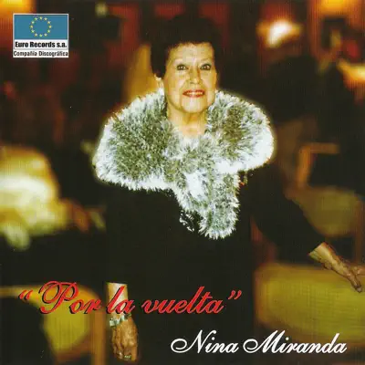 Por la Vuelta - Nina Miranda Por la Vuelta - Nina Miranda