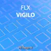 Vigilo - Single album lyrics, reviews, download